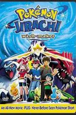 Watch Pokemon: Jirachi - Wish Maker 1channel