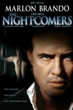 Watch The Nightcomers 1channel