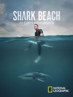 Watch Shark Beach with Chris Hemsworth (TV Special 2021) 1channel