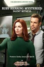 Watch Ruby Herring Mysteries: Silent Witness 1channel