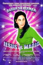 Watch Sarah Silverman: Jesus Is Magic 1channel