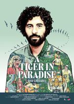Watch A Tiger in Paradise 1channel