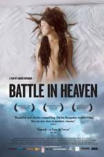 Watch Battle in Heaven 1channel