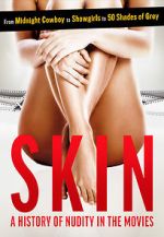 Watch Skin: A History of Nudity in the Movies 1channel