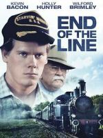 Watch End of the Line 1channel