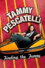 Watch Tammy Pescatelli: Finding the Funny 1channel