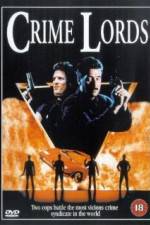 Watch Crime Lords 1channel