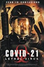 Watch COVID-21: Lethal Virus 1channel