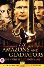 Watch Amazons and Gladiators 1channel