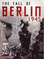 Watch The Fall of Berlin 1channel