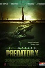 Watch Xtinction: Predator X 1channel