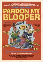 Watch Pardon My Blooper 1channel