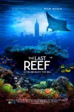Watch The Last Reef 3D 1channel