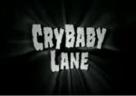 Watch CryBaby Lane 1channel