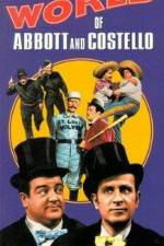 Watch The World of Abbott and Costello 1channel
