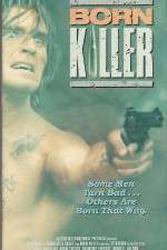 Watch Born Killer 1channel