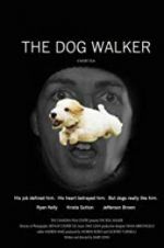 Watch The Dog Walker 1channel