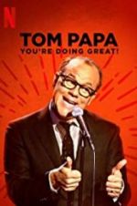 Watch Tom Papa: You\'re Doing Great! 1channel