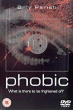 Watch Phobic 1channel