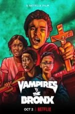 Watch Vampires vs. the Bronx 1channel