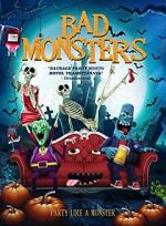 Watch Bad Monsters 1channel