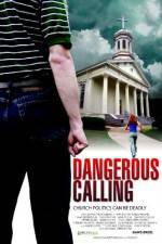 Watch Dangerous Calling 1channel