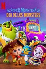 Watch Super Monsters: Dia de los Monsters 1channel