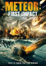 Watch Meteor: First Impact 1channel