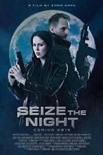 Watch Seize the Night 1channel
