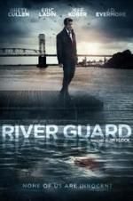 Watch River Guard 1channel