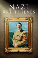 Watch Nazi Art Thieves 1channel