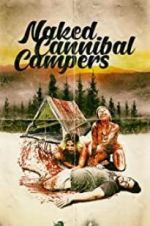 Watch Naked Cannibal Campers 1channel