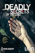 Watch Deadly Secrets by the Lake 1channel