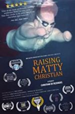 Watch Raising Matty Christian 1channel