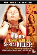 Watch Aileen Life and Death of a Serial Killer 1channel