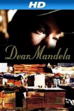 Watch Dear Mandela 1channel