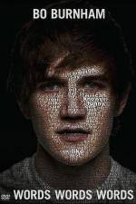 Watch Bo Burnham - Words Words Words 1channel