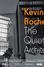 Watch Kevin Roche: The Quiet Architect 1channel