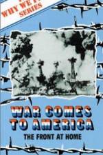 Watch War Comes to America 1channel