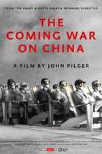 Watch The Coming War on China 1channel