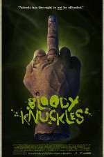 Watch Bloody Knuckles 1channel