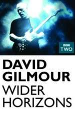 Watch David Gilmour Wider Horizons 1channel