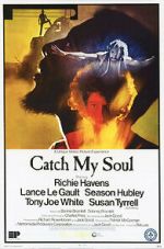 Watch Catch My Soul 1channel