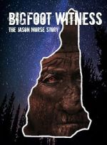 Watch Bigfoot Witness: The Jason Morse Story 1channel