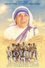 Watch Mother Teresa: No Greater Love 1channel