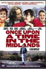 Watch Once Upon a Time in the Midlands 1channel