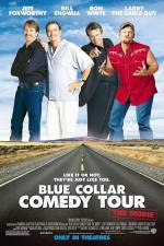 Watch Blue Collar Comedy Tour The Movie 1channel