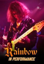 Watch Rainbow: In Performance 1channel