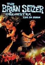 Watch The Brian Setzer Orchestra: Live in Japan 1channel