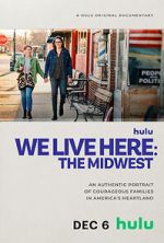 Watch We Live Here: The Midwest 1channel